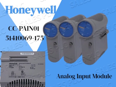 Exploring the Honeywell CC-PAIN01 51410069-175 Analog Input Module for Industrial Automation