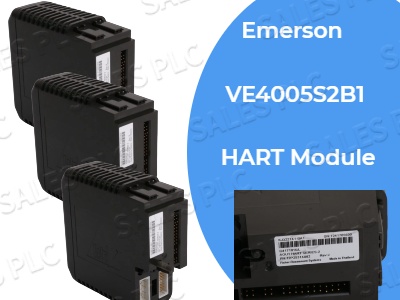The Critical Role of Emerson's VE4005S2B1 HART Module in Modern Industrial Control