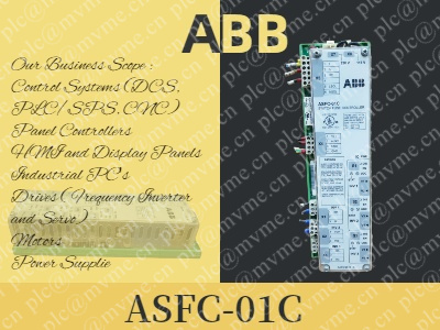 The ABB ASFC-01C Circuit Breaker: A Reliable Solution for Industrial Electrical Systems