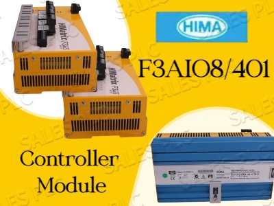 Enhancing Industrial Safety and Precision with the HIMA F3AIO8/401 Controller Module