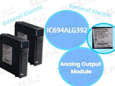 Understanding the IC694ALG392: A Versatile Analog Output Module for PACSystems RX3i