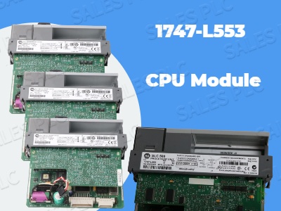 Understanding the 1747-L553 CPU Module: Features and Applications