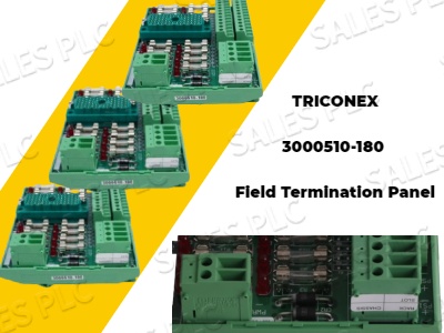 The TRICONEX 3000510-180 Field Termination Panel: Your Industrial Safety Backbone