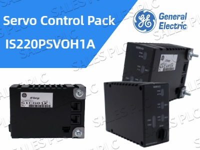 How the GE IS220PSVOH1A SERVO PACK Is Revolutionizing Turbine Control Systems