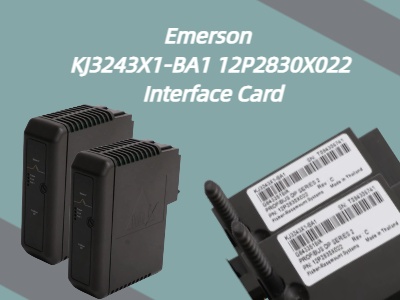 Exploring the Emerson KJ3243X1-BA1 12P2830X022 Interface Card